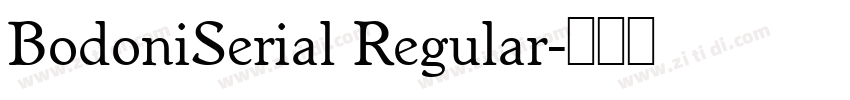BodoniSerial Regular字体转换